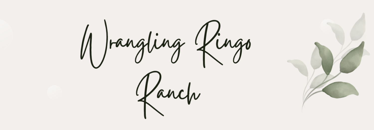 Wrangling Ringo Ranch